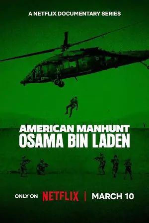 	American Manhunt: Osama bin Laden	